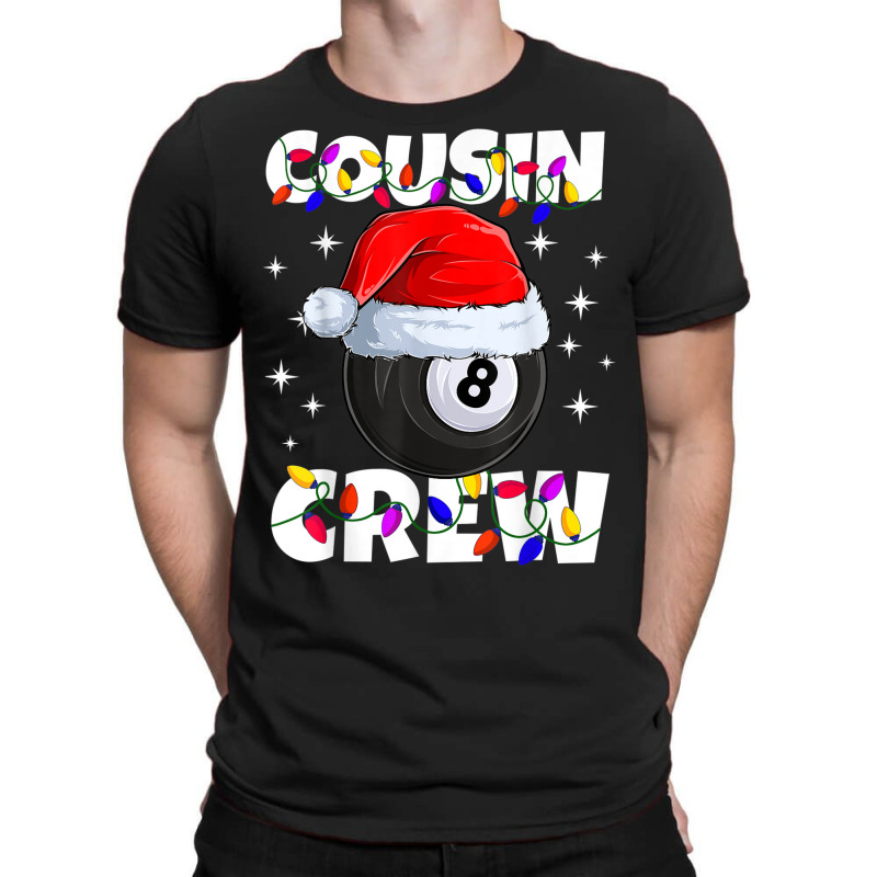 Billiard 8 Ball Play Pool Cousin Crew Christmas Lights T-shirt | Artistshot