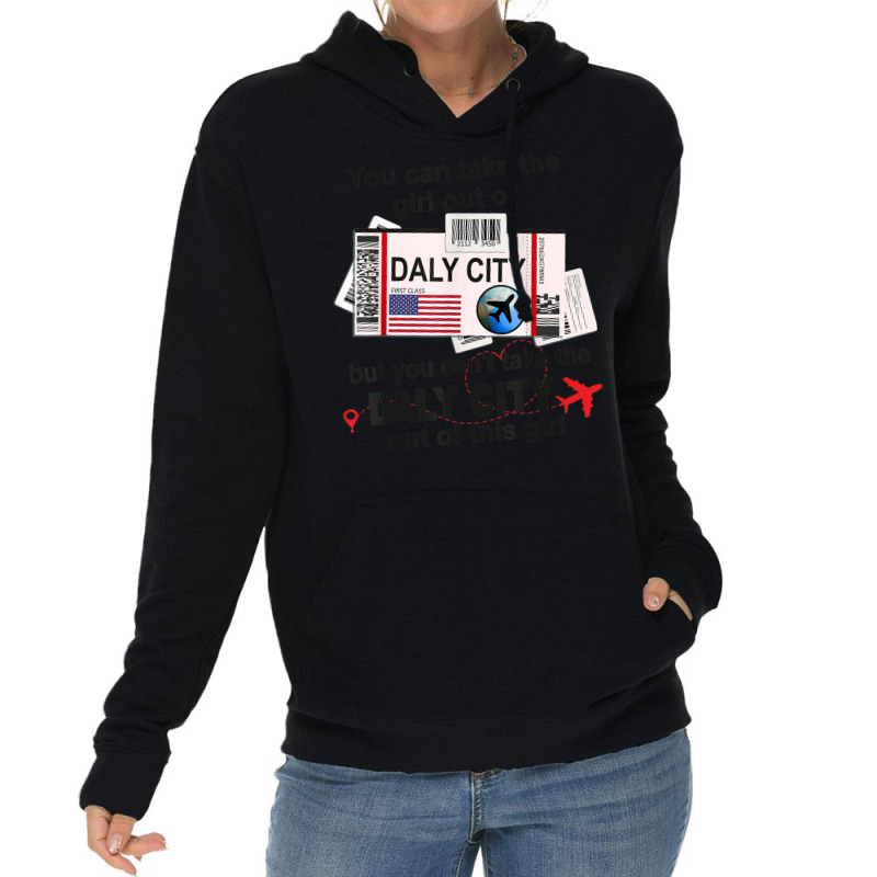 Flight Ticket Daly City   Girl From Daly City Boarding Pass Lightweight Hoodie | Artistshot