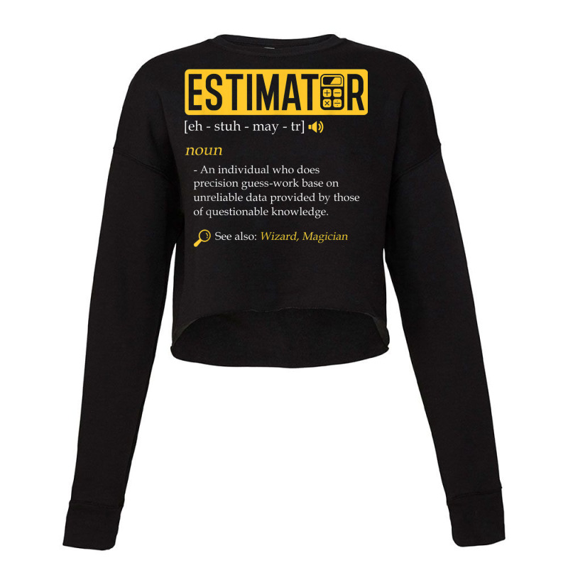 Estimator Estimating Calculations Jobs Cropped Sweater by Queens | Artistshot