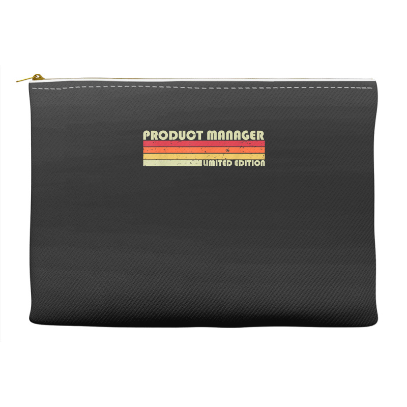 Product Manager Funny Job Title Profession Birthday Worker Accessory Pouches | Artistshot