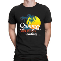 Summer Vacation Loading T-shirt | Artistshot