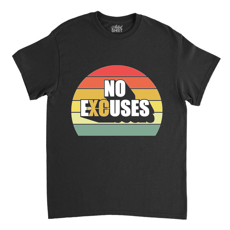 No Excuses Cross Country Track And Field Running Xc Runners Pullover H Classic T-shirt by cm-arts | Artistshot