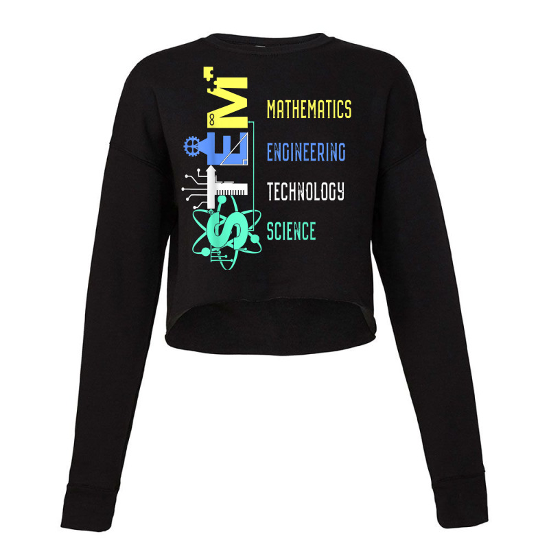 Stem Education Science Teacher Math Engineer Technology Cropped Sweater by TysonBoyer | Artistshot