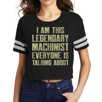 Machinist This Machine Operator Machining Scorecard Crop Tee | Artistshot