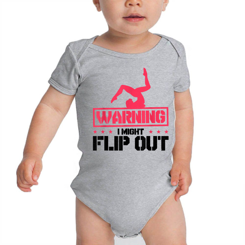 Gymnast And Cheerleader Design Warning I Might Flip Out T Shirt Baby Bodysuit | Artistshot