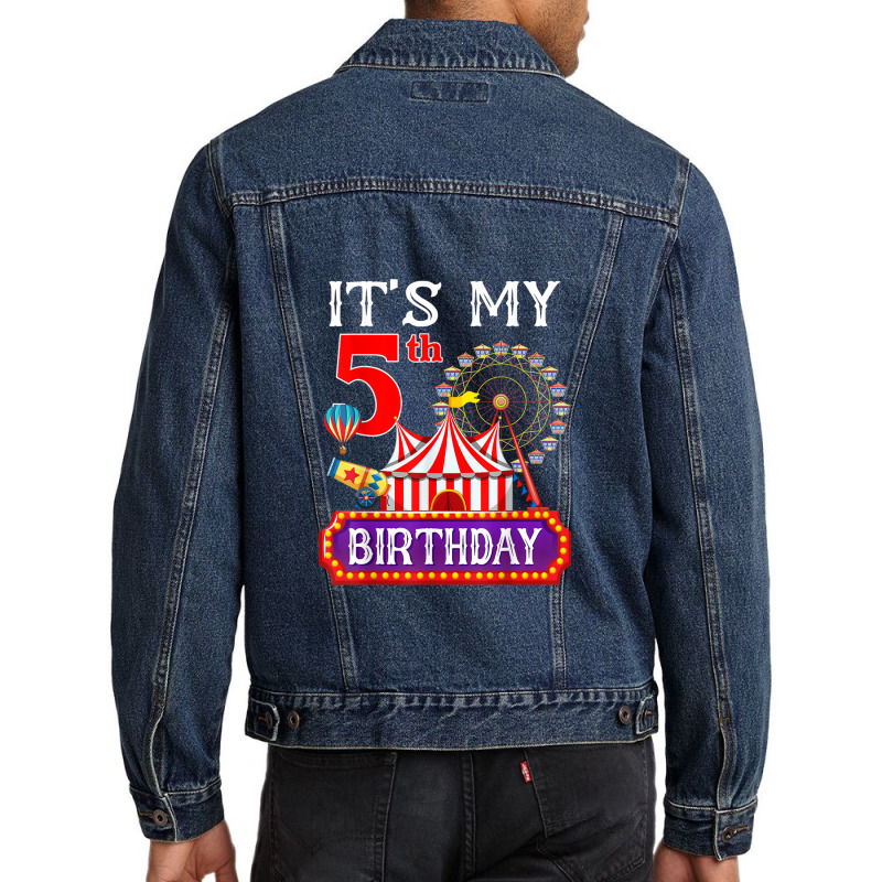 It's My 5th Birthday Ringmaster Circus Theme Carnival Bday Men Denim Jacket by RandiCrystalGraber | Artistshot