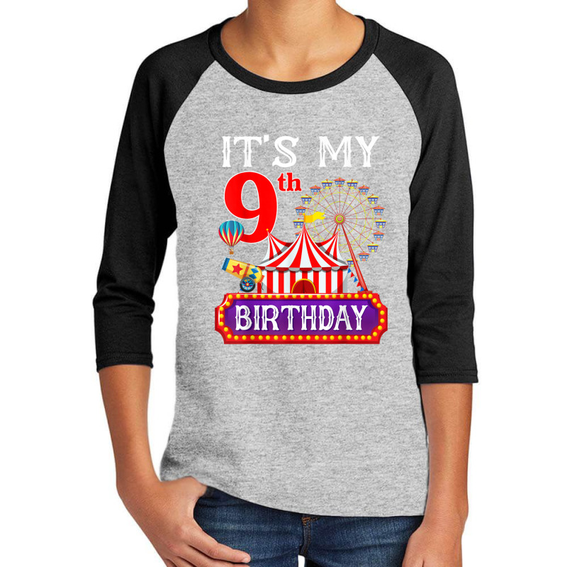 It's My 9th Birthday Ringmaster Circus Theme Carnival Bday Youth 3/4 Sleeve by RandiCrystalGraber | Artistshot