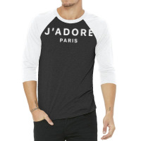 I Love Paris J Adore Paris France Black Graphic T Shirt 3/4 Sleeve Shirt | Artistshot