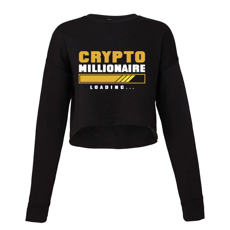 Crypto Millionaire Loading Cropped Sweater by cm-arts | Artistshot