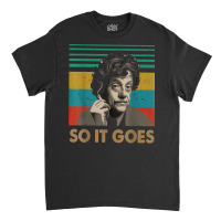 So It Goes Retro Vintage Reading Book Novel T Shirt Classic T-shirt | Artistshot