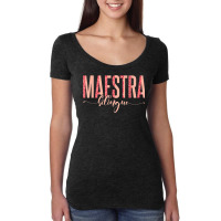 Spanish Teacher Maestras Maestra Bilingue Women's Triblend Scoop T-shirt | Artistshot