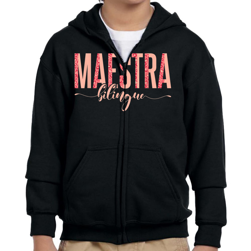 Spanish Teacher Maestras Maestra Bilingue Youth Zipper Hoodie by Outpost | Artistshot