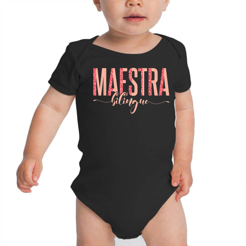 Spanish Teacher Maestras Maestra Bilingue Baby Bodysuit by Outpost | Artistshot