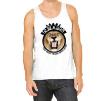 To Be A Lion Tank Top | Artistshot