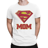 Super Mom T-shirt | Artistshot