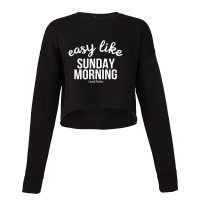 Lionel Richie Sunday Morning Cropped Sweater | Artistshot