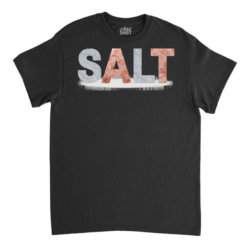 Halloween Costume T  Shirt Pretend I'm Salt Funny Cool Halloween Costu Classic T-shirt | Artistshot