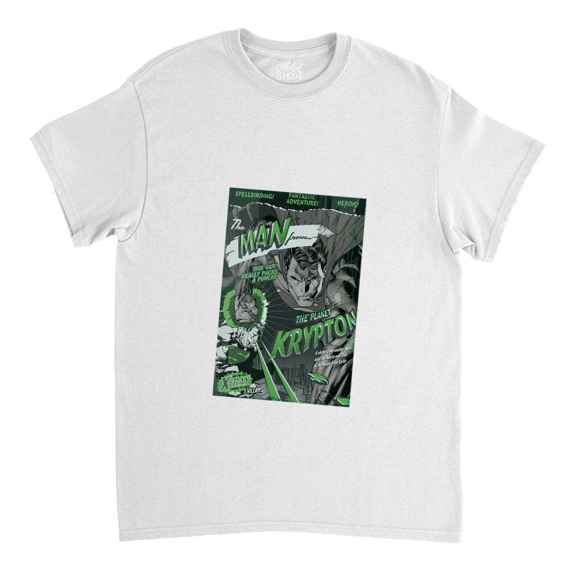 The Man From Krypton Classic T-shirt | Artistshot