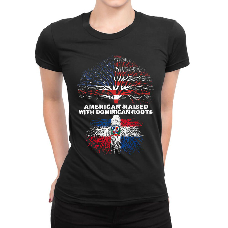 American Raised With Dominican Roots Republic Ladies Fitted T-Shirt by pennyWelborn | Artistshot