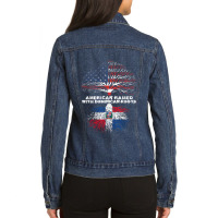 American Raised With Dominican Roots Republic Ladies Denim Jacket | Artistshot