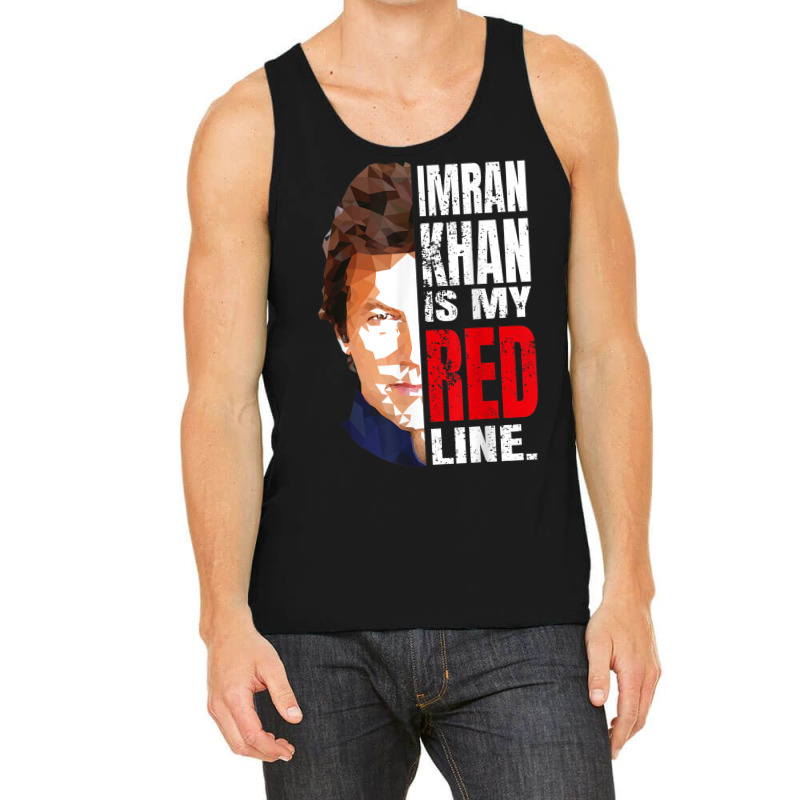 Imran Khan Is My Red Line Pakistan Prime Minister Men Women Tank Top by Bewitch | Artistshot