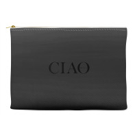 Ciao Bella Italian Greeting In Italy Accessory Pouches | Artistshot