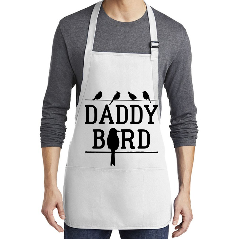 Daddy Bird Medium-length Apron | Artistshot