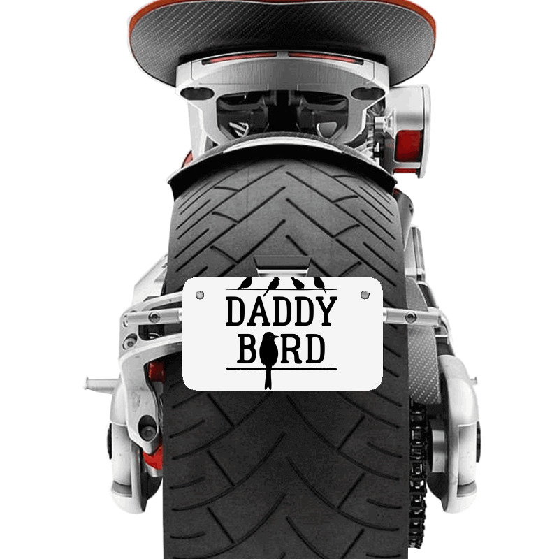 Daddy Bird Motorcycle License Plate | Artistshot