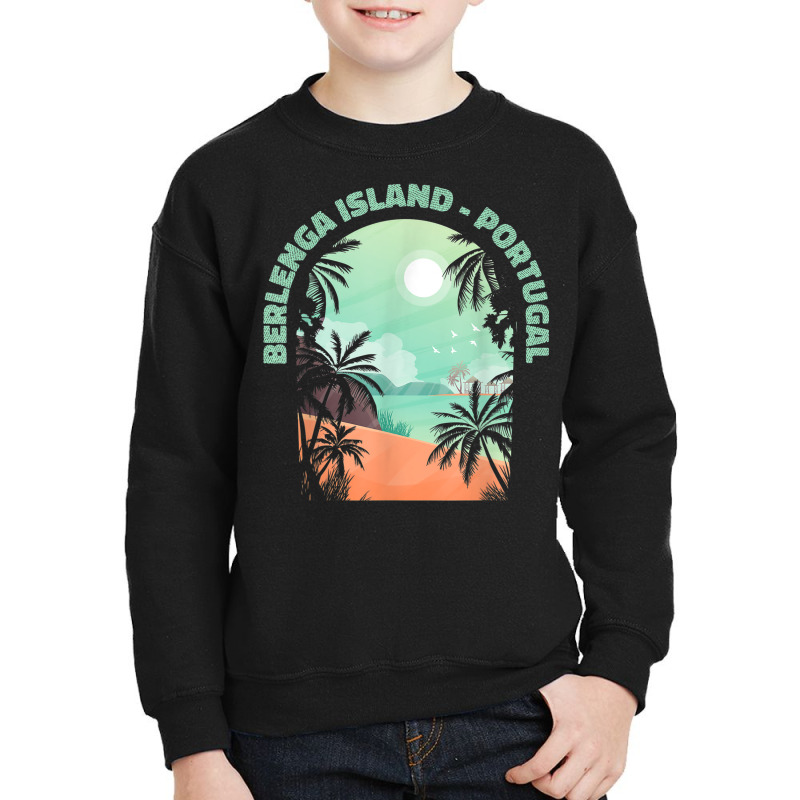 Berlenga Island Souvenir   Portugal Reminder Youth Sweatshirt by Orchid | Artistshot