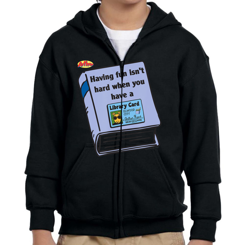 Arthur Having Fun Is Not Hard When You Have A Library Card Youth Zipper Hoodie by Kanmopsuk45 | Artistshot