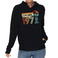 Vintage 1972 Made In 1972 50th Birthday Gift 50 Year Old Lightweight Hoodie | Artistshot