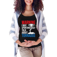 Spontaneously Talk About Tornados Hurricane Chaser Maternity Scoop Neck T-shirt | Artistshot