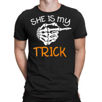 She Is My Trick With Halloween Night Costume Skeleton Finger T-shirt | Artistshot