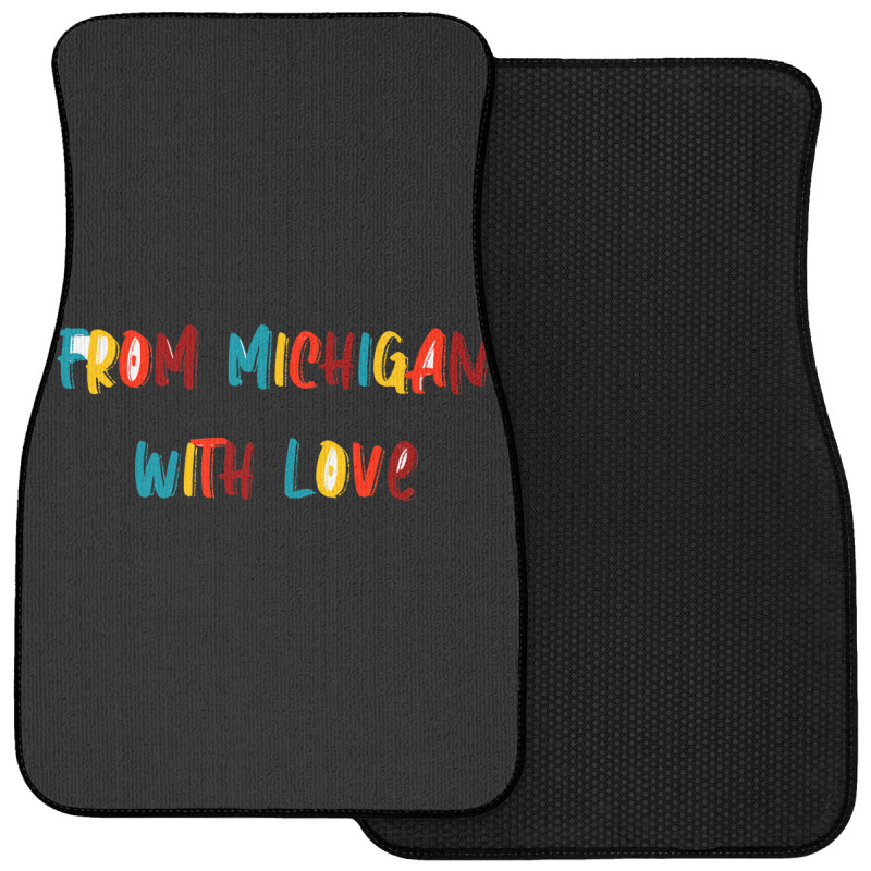 From Michigan With Love Front Car Mat | Artistshot