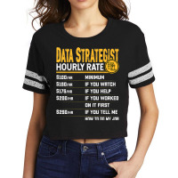 Data Strategist Hourly Rate   Funny Data Analytic Expert Scorecard Crop Tee | Artistshot