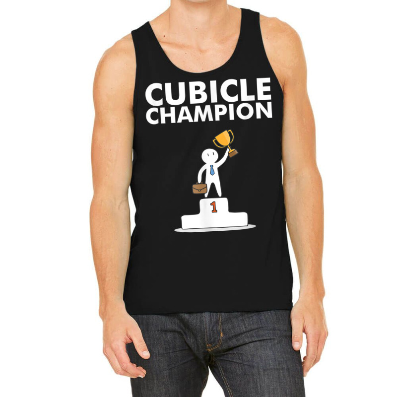 Cubicle Champion Funny T Shirt For Office Cubicle Dwellers Tank Top | Artistshot