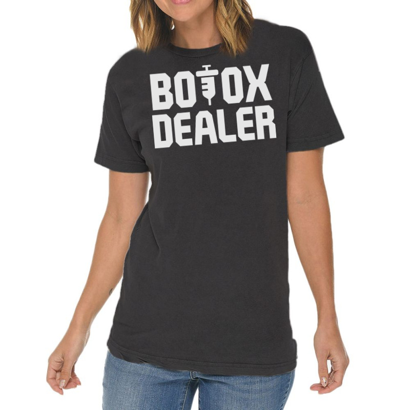 Funny Botox Dealer Syringe Cosmetic Aesthetic Nurse Injector Pullover Vintage T-shirt | Artistshot