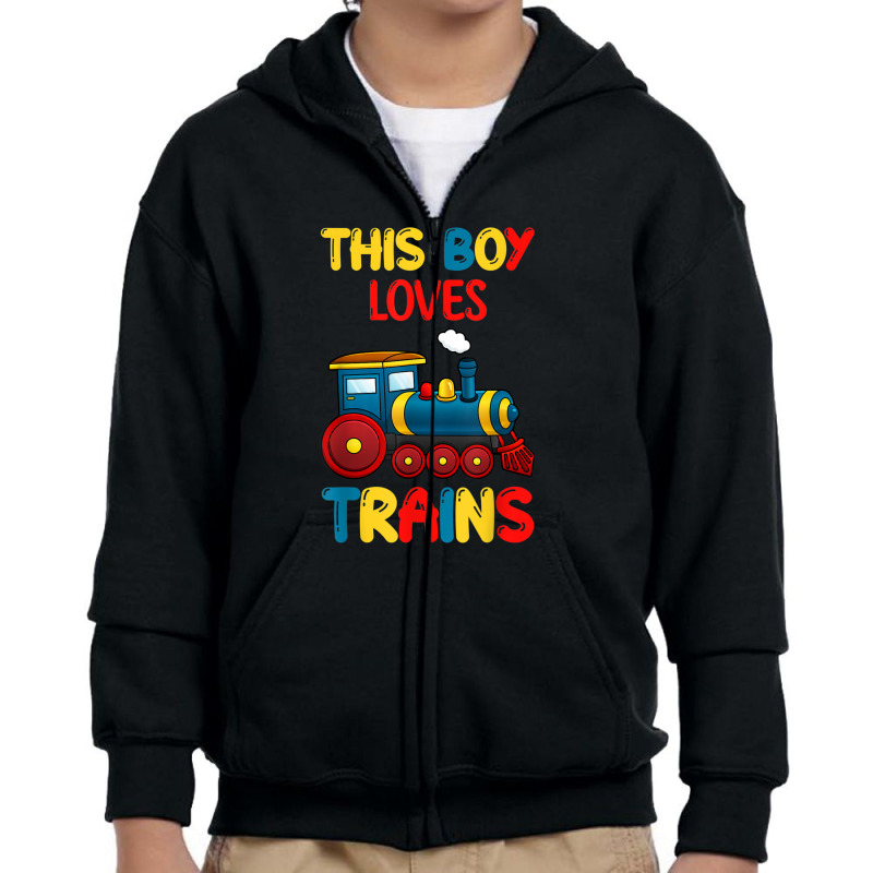 This Boy Loves Trains Locomotives And Wagon! Kid Boys Train Youth Zipper Hoodie by RandiCrystalGraber | Artistshot