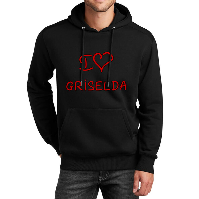 I Love Griselda Unisex Hoodie | Artistshot