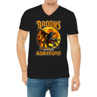 Brooms Are For Amateurs Witch Riding Dragon Halloween V-neck Tee | Artistshot