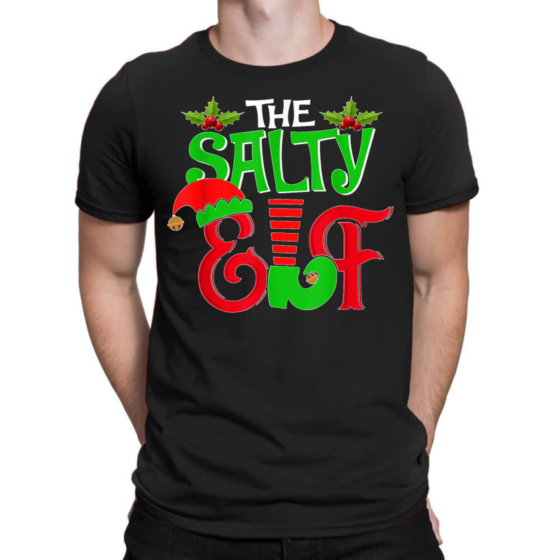 The Salty Elf Family Matching Group Christmas Funny T-shirt | Artistshot