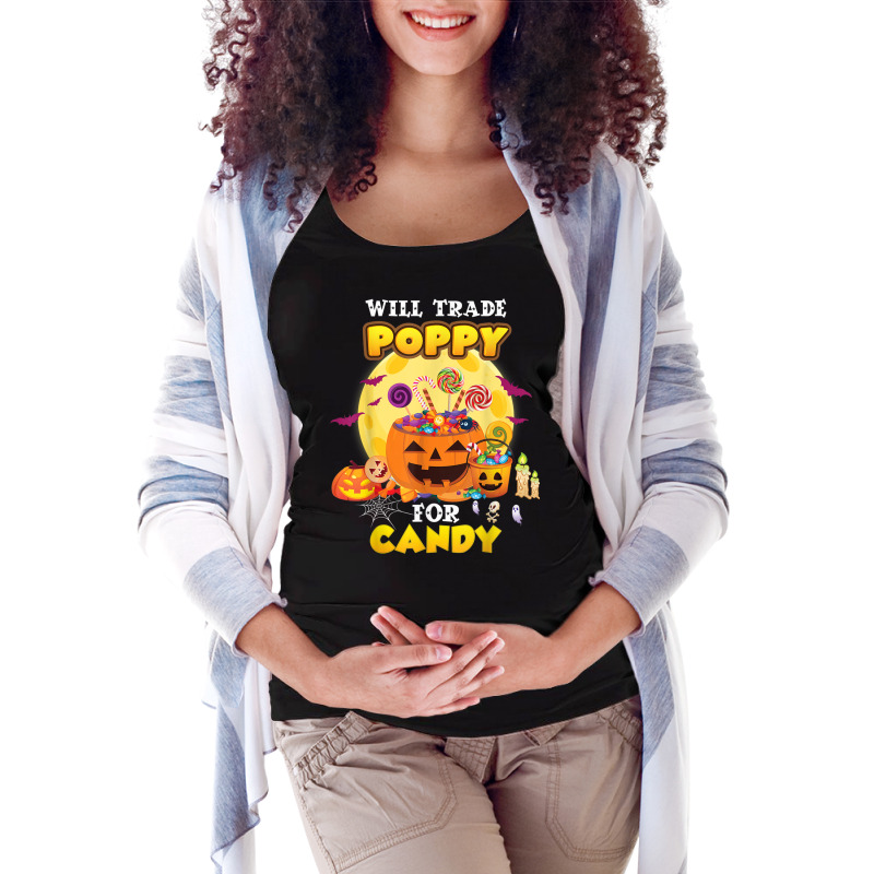 Will Trade Poppy For Candy Halloween Scary Pumpkin Face Moon Maternity Scoop Neck T-shirt by Fashlaza | Artistshot