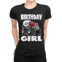 Birthday Girl Monster Cement Truck Retro Work Trucks T Shirt Ladies Fitted T-shirt | Artistshot