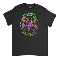 Welcome To San Junipero Classic T-shirt | Artistshot