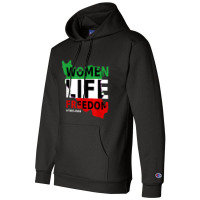 Free Iran Women Life Freedom Stand With Persian Women,iran T Shirt Champion Hoodie | Artistshot