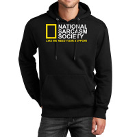 National Sarcasm Society Satirical Parody Design Men & Women T Shirt Unisex Hoodie | Artistshot