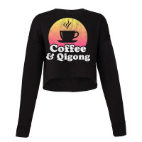 Coffee And Qigong Cropped Sweater | Artistshot