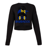 Barbados Girl Messy Bun, Barbados Flag Barbadian Women Cropped Sweater | Artistshot