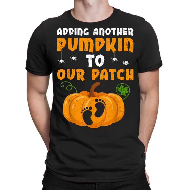 Adding A Pumpkin To Our Patch Pregnancy Halloween T-shirt | Artistshot