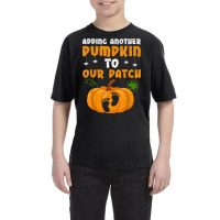 Adding A Pumpkin To Our Patch Pregnancy Halloween Youth Tee | Artistshot